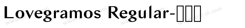 Lovegramos Regular字体转换
